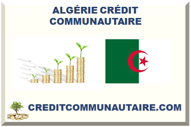 ALGÉRIE CRÉDIT COMMUNAUTAIRE 2025