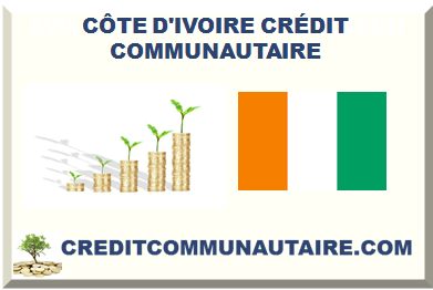 CÔTE D'IVOIRE CRÉDIT COMMUNAUTAIRE 2025
