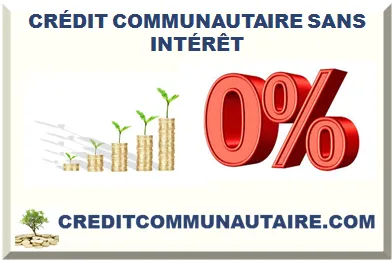 CRÉDIT COMMUNAUTAIRE SANS INTÉRÊT 2026