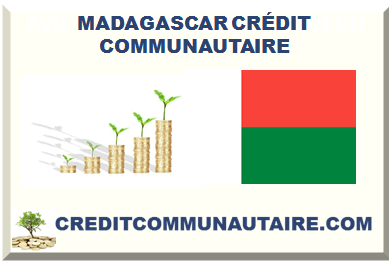 MADAGASCAR CRÉDIT COMMUNAUTAIRE 2025